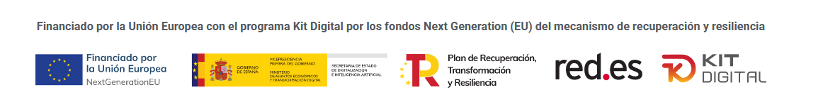 Programa Kit Digital financiado por la Unión Europea y NextGenerationEU
